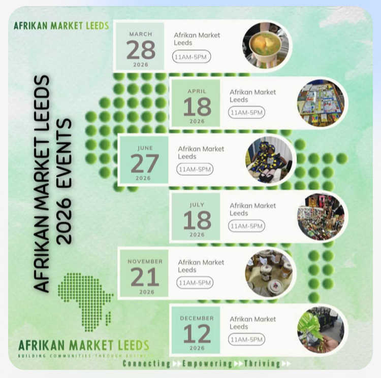 Afrikan Market Leeds dates 2026